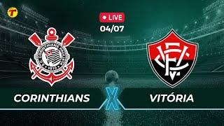 CORINTHIANS X VITÓRIA - CAMPEONATO BRASILEIRO - AO VIVO - 04072024