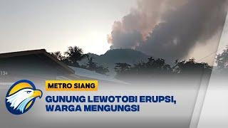Gunung Lewotobi di NTT Erupsi Warga Mengungsi