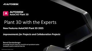 New Features 2025 Improvements for Projects and Collaboration Projects  AutoCAD Plant 3D