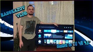 Распаковка и настройка телевизора Xiaomi Mi TV 4A 43 диагонали