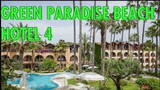 Обзор отеля Green Paradise Beach Hotel 4  2022