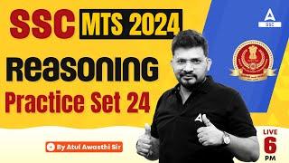 SSC MTS 2024  SSC MTS Reasoning Classes by Atul Awasthi  SSC MTS Reasoning Practice Set #24