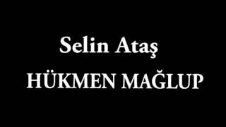 Selin Ataş - Hükmen Mağlup Cover