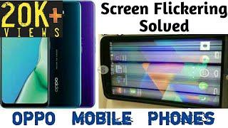 OPPO Screen Flickering Solved  Android Mobile Phone Screen Flickering Solved  Mr. S