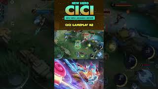 New Hero Cici Insane Skills #newherocici #cicimlbb