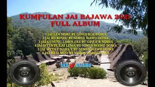 KUMPULAN LAGU JAI BAJAWA 2021 FULL ALBUM