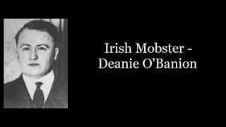 Irish Mobster - Deanie OBanion