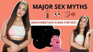 Popular Sex Myths Busted