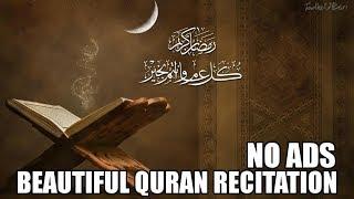 Beautiful Quran Recitation - 10 Hours  No Ads