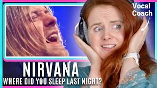 Nirvanas MTV Unplugged Vocal Coach Analysis and Reaction to Where Did You Sleep Last Night?