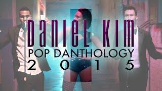 Pop Danthology 2015 - Part 1 YouTube Edit