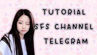 tutorial SFS channel telegram 