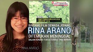 RINA ARANO DITEMUKAN MEMBUSUK