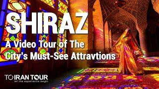 The Best of Shiraz A Video Tour of the Citys Must-See Attractions