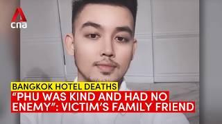 Bangkok hotel deaths victim Tran Dinh Phu was kind and had no enemy Family friend