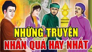 Báo Ứng Hiện Đời Những Truyện Nhân Quả Nghe Xong Nhẹ Lòng Thảnh Thơi  NGHE ĐỂ BÌNH AN