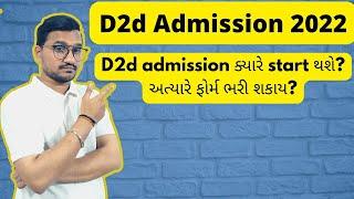 D2d admission process 2022 instructions for admissions
