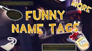 TF2 More HILARIOUS Name Tag Memes Best Way To Use A Name Tag