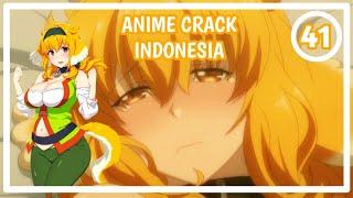 Pacar Dipake Orang Lain? - Anime Crack Indonesia #41