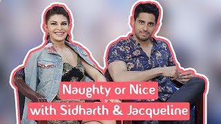 Naughty Or Nice  Sidharth Malhotra And Jacqueline Fernandez  MissMalini