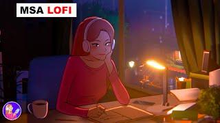 MSA lofi radio - beats to relaxstudy to