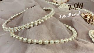 2 Diy Pearl Headband  How to make headband with pearl