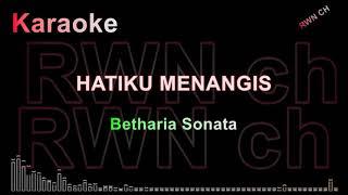 karaoke  Hatiku menangis  Betharia Sonata