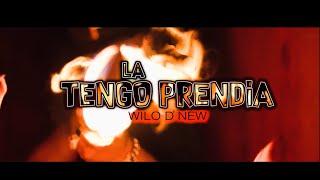 Wilo D New - La Tengo Prendía 