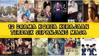 12 DRAMA KOREA KERAJAAN TERBAIK SEPANJANG MASA  TAK AKAN BOSAN WALAU DI TOTON BERULANG KALI