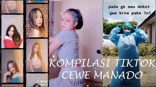 KOMPILASI TIKTOK VIRAL CEWE MANADO