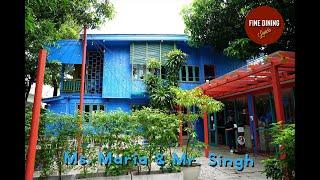  Ms. Maria & Mr. Singh - มิส มาเรีย แอนด์ มิสเตอร์ ซิงห์ ห้องอาหารสไตล์ Casual Dining