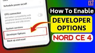 OnePlus Nord CE 4 Developer Option How To Enable Developer Option In Nord CE 4