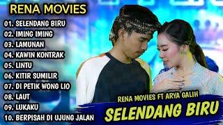 Rena Movies Full Album Selendang Biru  Rena Movies ft Arya galih - The Pangestu