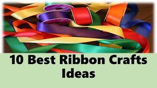 10 Best Ribbon Crafts Ideas  Easy Ribbon Crafts  DIY Ribbon Craft.