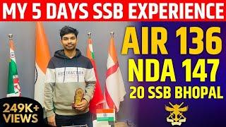 5 Days SSB Interview Experience by AIR-136 NDA-147 Selected Student For Indian Army 1st Attempt #ssb