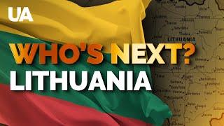 Lithuania is surrounded by Russia and Belarus  Whos Next? Ep.1