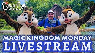  LIVE - Magic Kingdom Monday - Disney World Livestream 06.24.24