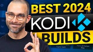 5 Best Kodi Builds  Kodi builds that I recommend in 2024