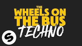 Lenny Pearce - The Wheels On The Bus TECHNO Official Audio