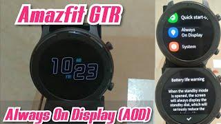 Amazfit GTR 47mm AOD - Feature Review - Always On Display