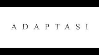 Short Movie - ADAPTASI