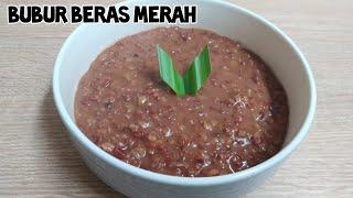 Bubur Beras Merah Indonesian Food