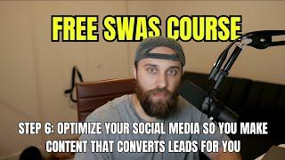 Step 6 Optimize your social media so you make content that converts leads for you