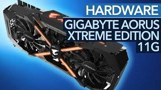 Extrem schnelle Spieler-Grafikkarte - Gigabyte GTX 1080 Ti Aorus Xtreme Edition im Test