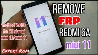 Xiaomi Redmi 6A Miui 11 Bypass FRP  Remove Google Account  Work all redmi miui 10miui 11