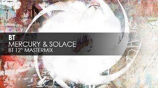 BT - Mercury & Solace BT 12 Mastermix