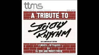 125 - A Tribute To Strictly Rhythm - Part A mixed by DJ ROG