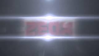 Intro for ZeoxHD hope you like it