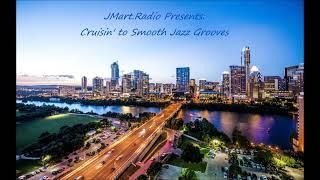 Smooth Jazz Grooves vol.4 Cruisin to Mellow Jazz Grooves