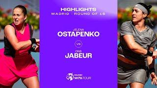 Jelena Ostapenko vs. Ons Jabeur  2024 Madrid Round 4  WTA Match Highlights